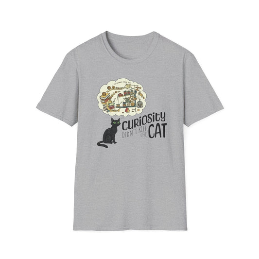 Curiosity Didn't Kill the Cat...