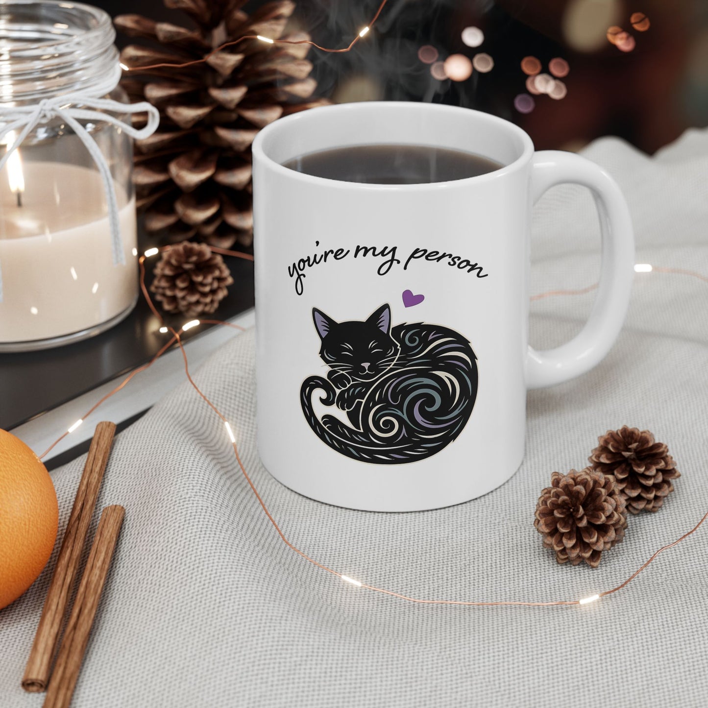 You're My Person Mug, Black Cat - 11 oz Ceramic Coffee Cup - Valentine's Day Gift