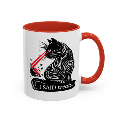 I Said TREATS Cat Laser Eye Mug | Funny Coffee Cup 11 and 15 oz