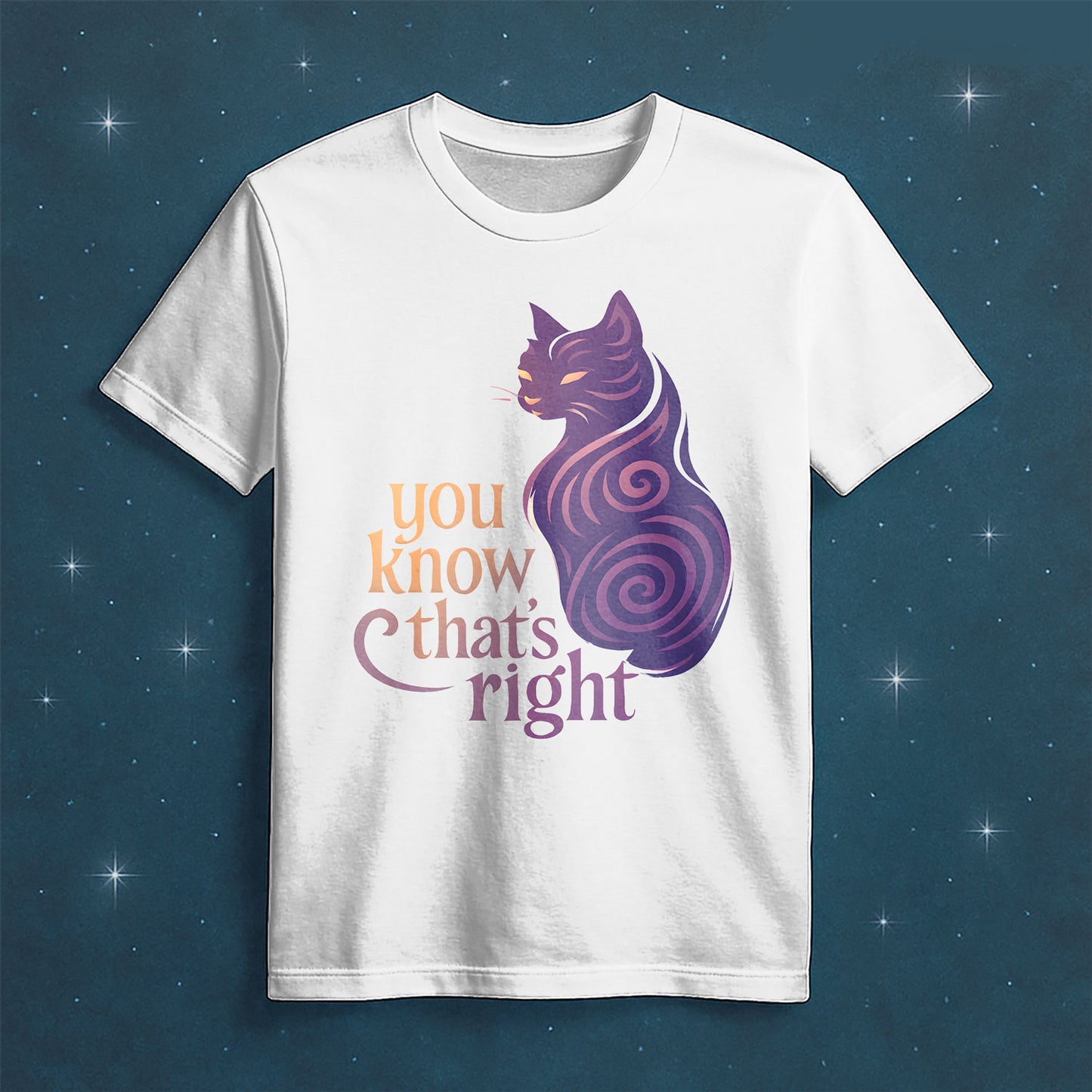 You Know That's Right Cat Tee