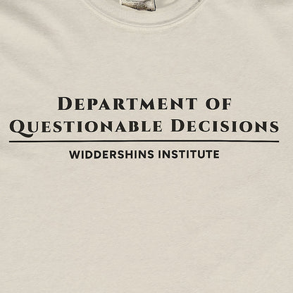 Department of Questionable Decisions