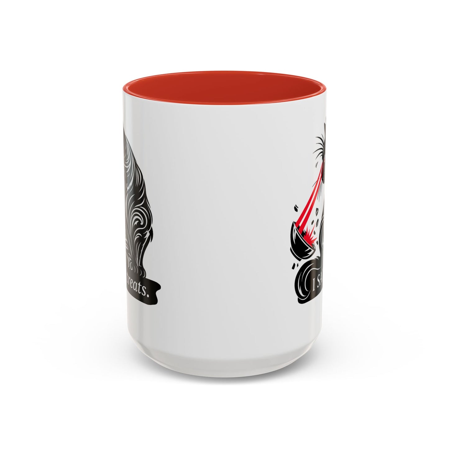 I Said TREATS Cat Laser Eye Mug | Funny Coffee Cup 11 and 15 oz