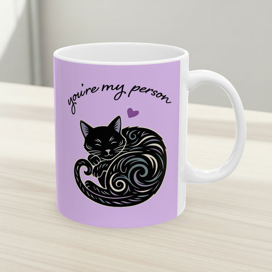 You're My Person Mug, Black Cat - 11 oz Purple Ceramic Coffee Cup - Valentine's Day Gift